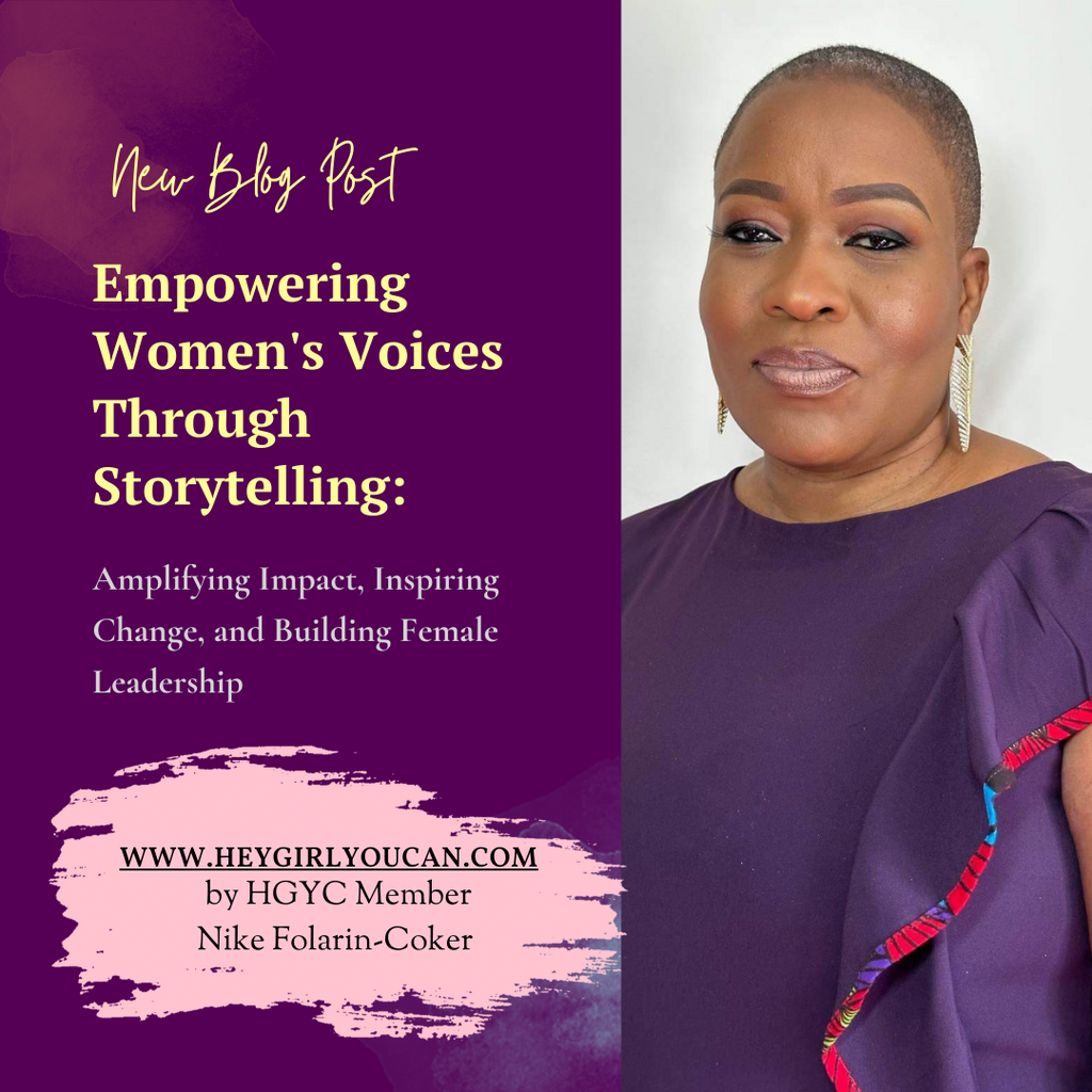 Empowering Women's Voices Through Storytelling: Amplifying Impact, Inspiring Change, and Building Female Leadership