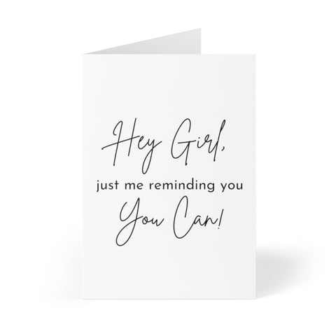 Hey Girl, You Can Black & White Greeting Cards (8 pcs)